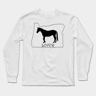 Oregon Horse Lover Gift Long Sleeve T-Shirt